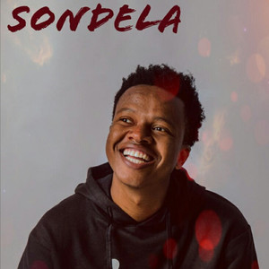 Sondela (Explicit)