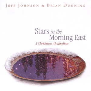 Stars in the Morning East: A Christmas Meditation