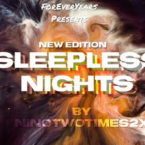 SleepLessNights (New Edition) [Explicit]