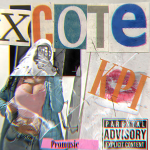XCOTE (Remasterizado|Explicit)