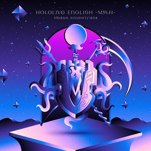 hololive English -Myth- Image Soundtrack（ft. Camellia）