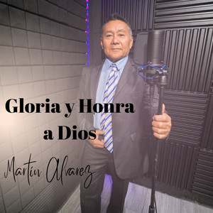 Gloria y Honra a Dios