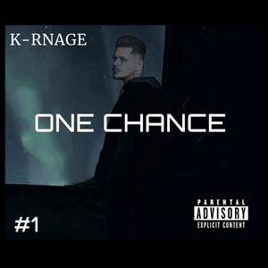 ONE CHANCE (Explicit)