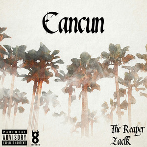 Cancun (Explicit)