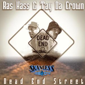 Dead End Street(feat. Ras Kass) (Explicit)