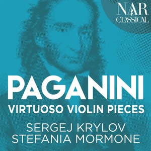 Niccolò Paganini: Virtuoso Violin Pieces (Arr. for Violin and Piano)