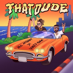 That Dude (Explicit)