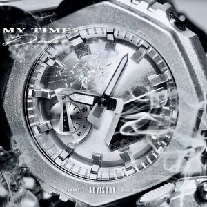 My Time (Explicit)