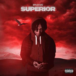 SUPERIOR (DELUXE) [Explicit]