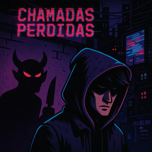 Chamadas Perdidas (Explicit)