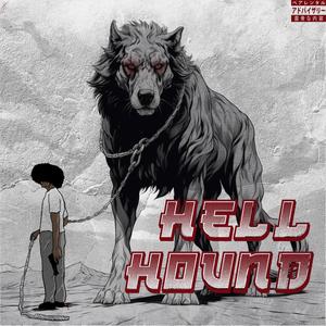 hellhound (feat. Zetain) (Explicit)
