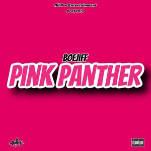 Pink Panther (Explicit)