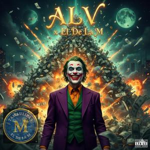 ALV x El De La M (Explicit)