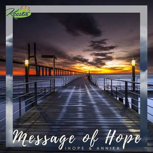 Message of Hope(feat. Annika)