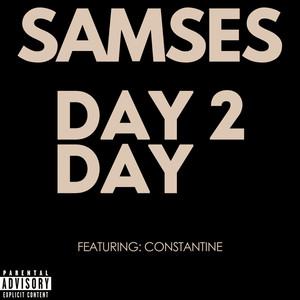 Day 2 Day (Explicit)