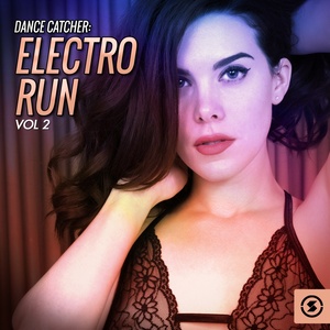 Dance Catcher: Electro Run, Vol. 2