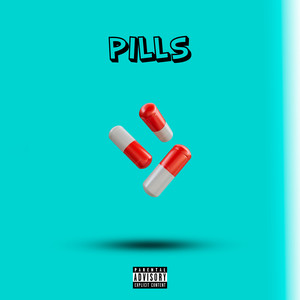 Pills (Explicit)