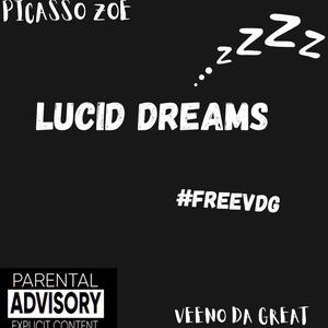 Lucid Dreams (feat. VDG) [Explicit]