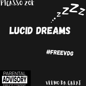 Lucid Dreams (feat. VDG) (Explicit)