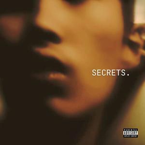 Secrets (Moved On) [Explicit]