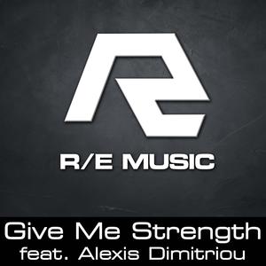 Give me the strength(feat. Alexis Dimitriou)