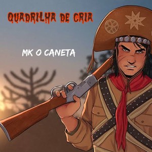 Quadrilha de Cria (Remix) [Explicit]