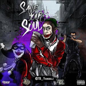 Save Your Soul (Explicit)