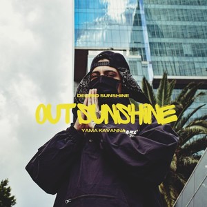 Out Sunshine (Explicit)