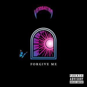 Forgive Me (Explicit)