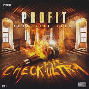 Mic Check Utlra (Explicit)