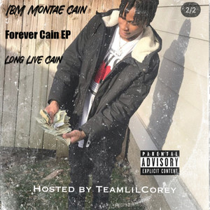 Forever Cain (Explicit)