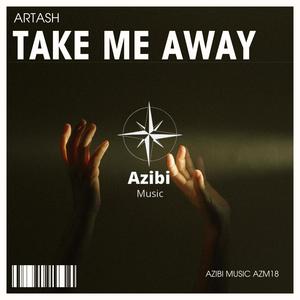 Take Me Away (Radio Edit)