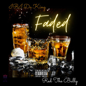 Faded (Explicit)