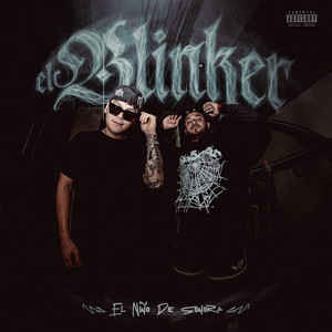 El Blinker (Explicit)