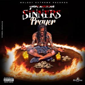Sinners Prayer (feat. Melody Extreme) (Explicit)