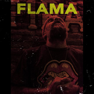 Flama (Explicit)