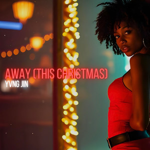 Away (This Christmas)