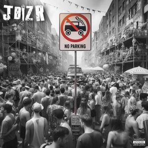 No Parking (Explicit)