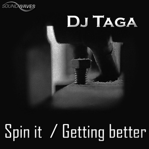 Spin It / Getting Better