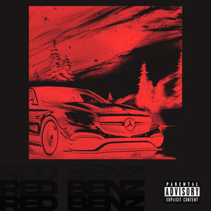 RED BENZ (Explicit)