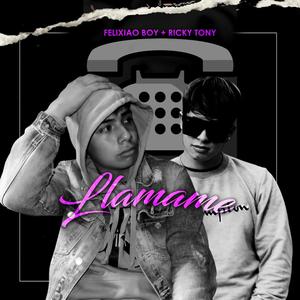 Llamame(feat. Ricky Tony) (Explicit)