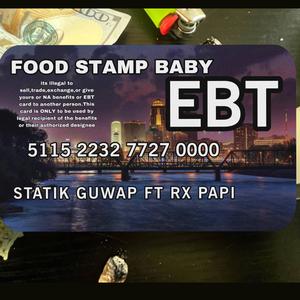 FOOD STAMP BABY (Explicit)