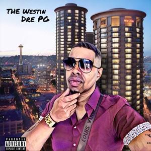 The Westin (Explicit)