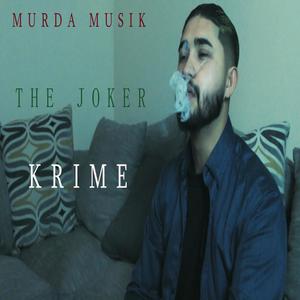 The Joker - Ain't You (Explicit)