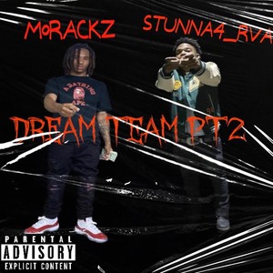 DreamTeam Pt 1 (Explicit)