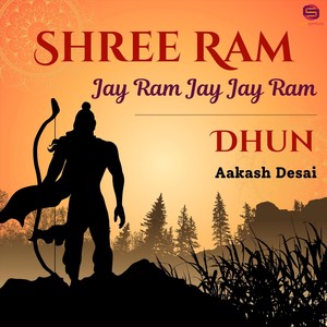 Shree Ram Jay Ram Jay Jay Ram Dhun