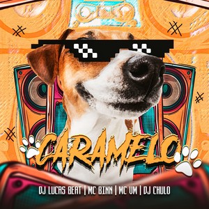 Caramelo (Explicit)