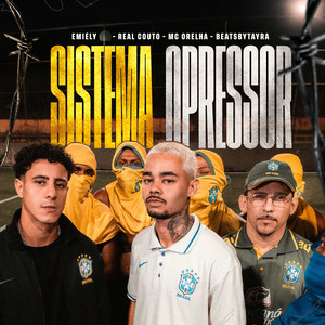 Sistema Opressor (Explicit)