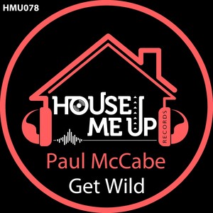 Get Wild (Extended Mix)