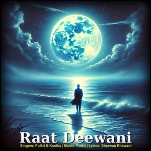 Raat Deewani